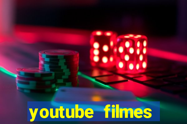 youtube filmes completos dublados gratis faroeste antigos